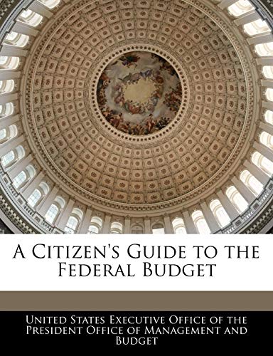 9781240378982: A Citizen's Guide to the Federal Budget