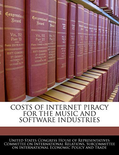 Beispielbild fr Costs Of Internet Piracy For The Music And Software Industries zum Verkauf von Buchpark