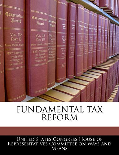 Beispielbild fr Fundamental Tax Reform zum Verkauf von WorldofBooks