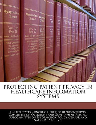 Stock image for Protecting Patient Privacy in Healthcare Information Systems for sale by Lucky's Textbooks