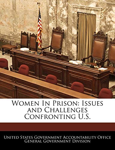 Stock image for Women in Prison: Issues and Challenges Confronting U.S. (Paperback or Softback) for sale by BargainBookStores