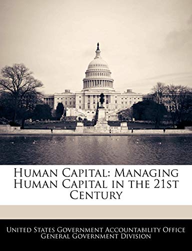 Imagen de archivo de Human Capital: Managing Human Capital in the 21st Century a la venta por HPB-Red