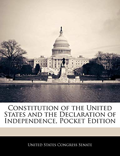 Stock image for Constitution of the United States and the Declaration of Independence, Pocket Edition for sale by ZBK Books