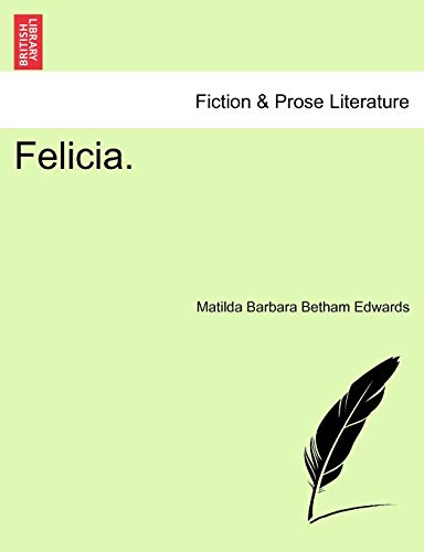 Stock image for Felicia. for sale by Lucky's Textbooks