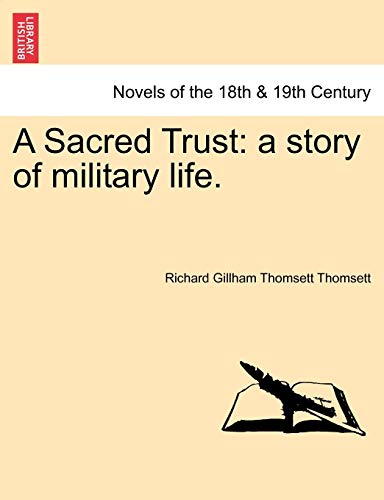 Stock image for A Sacred Trust a story of military life for sale by PBShop.store US