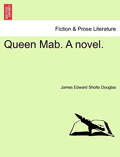 9781240875498: Queen Mab. a Novel.