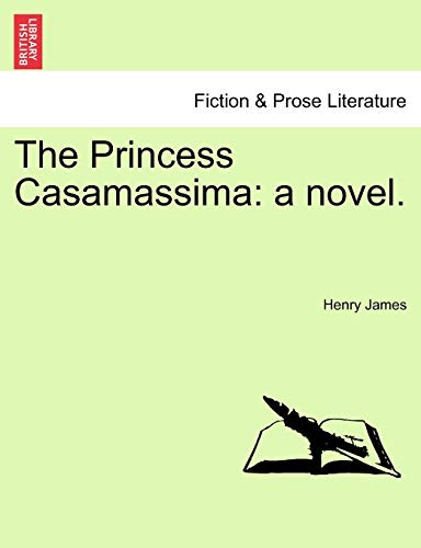 Stock image for The Princess Casamassima: A Novel. for sale by Lucky's Textbooks