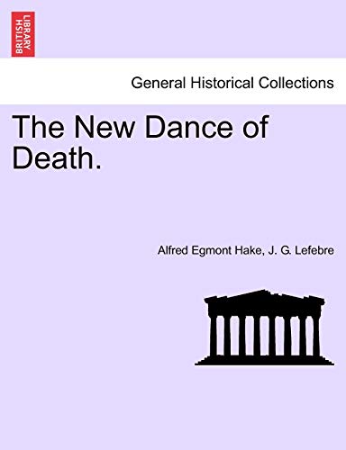 9781240876990: The New Dance of Death.