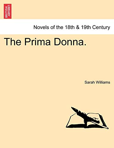 9781240877010: The Prima Donna.