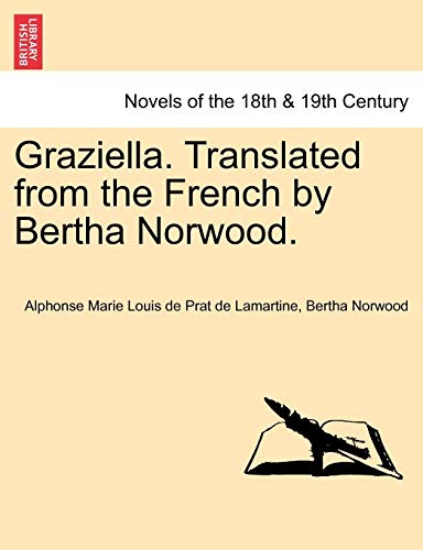 Stock image for Graziella Translated from the French by Bertha Norwood for sale by PBShop.store US