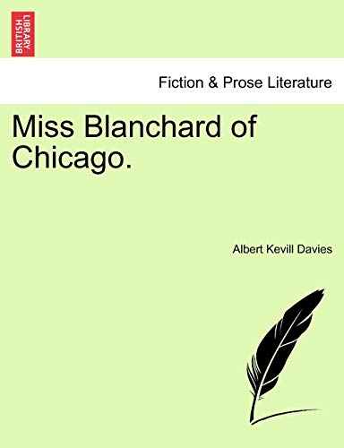 Stock image for Miss Blanchard of Chicago. for sale by Ebooksweb