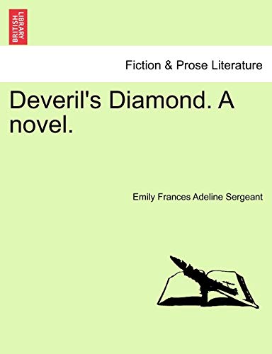 Stock image for Deveril's Diamond A novel VOL III for sale by PBShop.store US