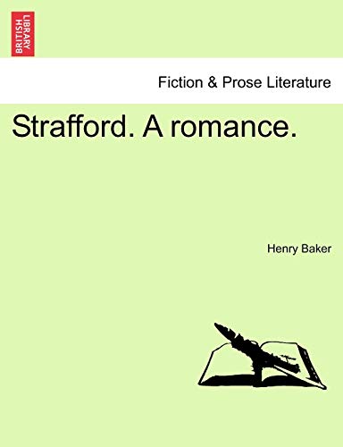 9781240884698: Strafford. A romance.