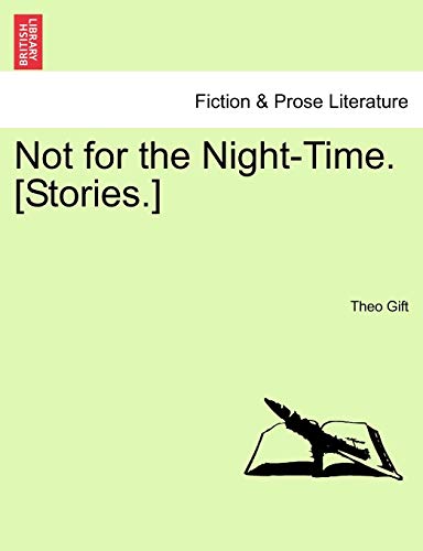 Beispielbild fr Not for the NightTime Stories zum Verkauf von PBShop.store US