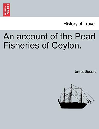 Immagine dell'editore per An account of the Pearl Fisheries of Ceylon. venduto da Ria Christie Collections