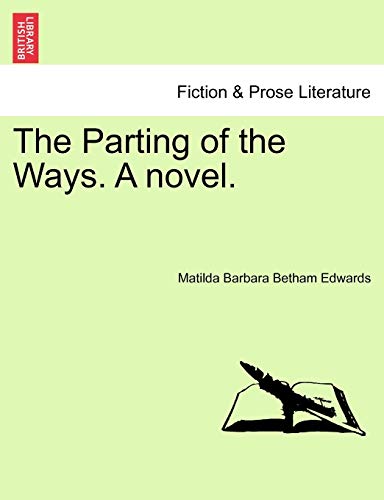 Stock image for The Parting of the Ways. a Novel. for sale by Ebooksweb