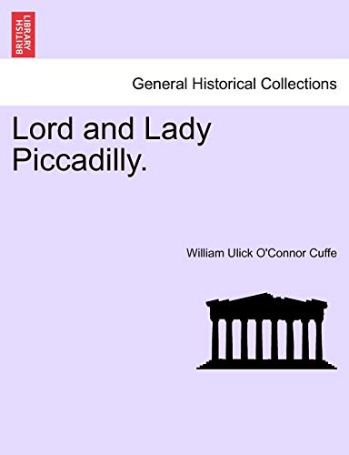 Stock image for Lord and Lady Piccadilly. for sale by Ria Christie Collections