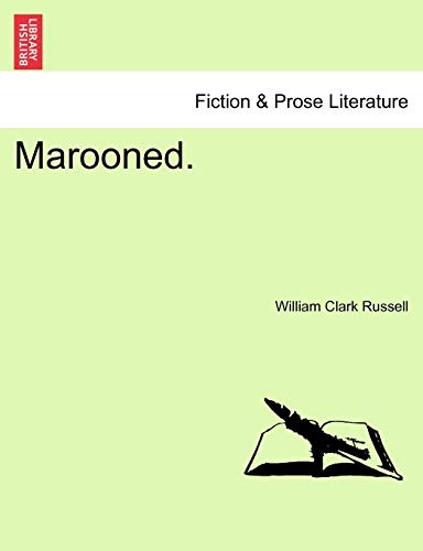 Marooned. - William Clark Russell