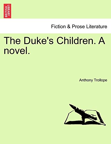 Stock image for The Duke's Children A Novel Vol II for sale by PBShop.store US