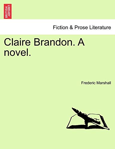 Stock image for Claire Brandon. a Novel. for sale by Lucky's Textbooks