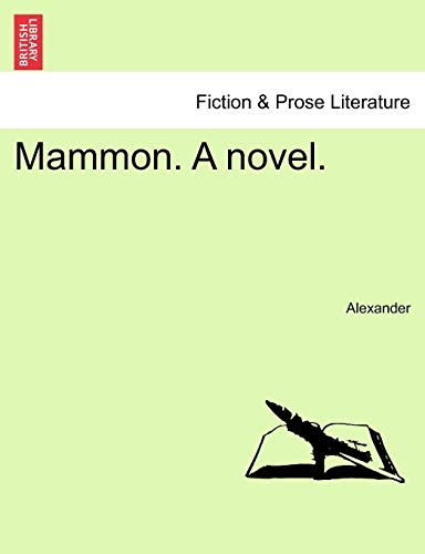 Beispielbild fr Mammon. a Novel. zum Verkauf von Ebooksweb