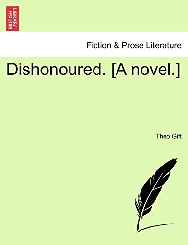 Beispielbild fr Dishonoured. [A Novel.] zum Verkauf von Lucky's Textbooks