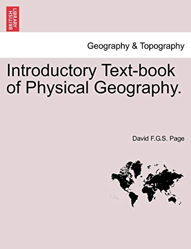 Imagen de archivo de Introductory Text-Book of Physical Geography. a la venta por Lucky's Textbooks