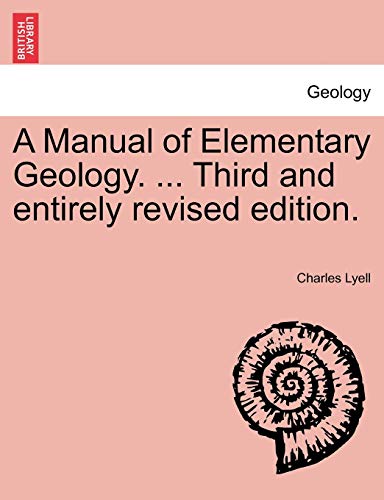 9781240907144: A Manual of Elementary Geology. ... Third and entirely revised edition.