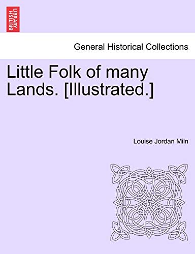 Stock image for Little Folk of many Lands Illustrated for sale by PBShop.store US