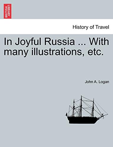 Stock image for In Joyful Russia . with Many Illustrations, Etc. for sale by Lucky's Textbooks