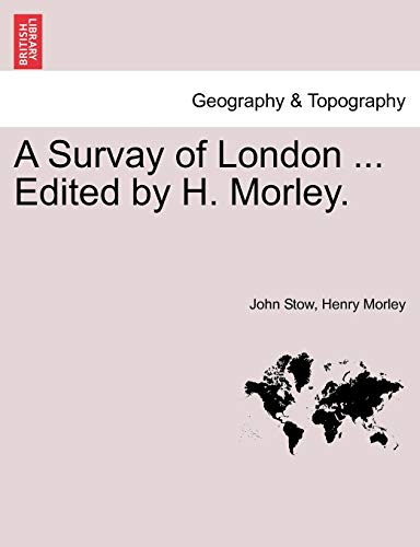 Beispielbild fr A Survay of London . Edited by H. Morley. zum Verkauf von Chiron Media