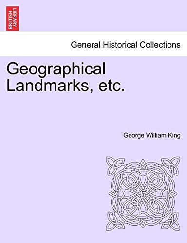 9781240916542: Geographical Landmarks, etc.