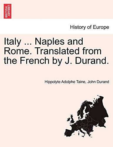 Stock image for Italy . Naples and Rome. Translated from the French by J. Durand. for sale by Lucky's Textbooks