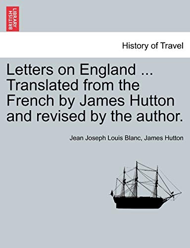 Beispielbild fr Letters on England . Translated from the French by James Hutton and Revised by the Author. zum Verkauf von Lucky's Textbooks