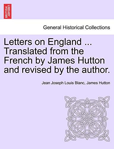 Beispielbild fr Letters on England . Translated from the French by James Hutton and Revised by the Author. zum Verkauf von Lucky's Textbooks