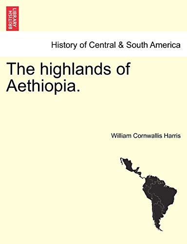 9781240924585: The highlands of Aethiopia.