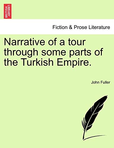 9781240925520: Narrative of a Tour Through Some Parts of the Turkish Empire.