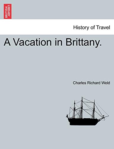 Imagen de archivo de A Vacation in Brittany. a la venta por Lucky's Textbooks