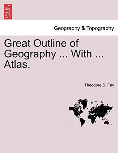 Stock image for Great Outline of Geography . with . Atlas. for sale by Lucky's Textbooks