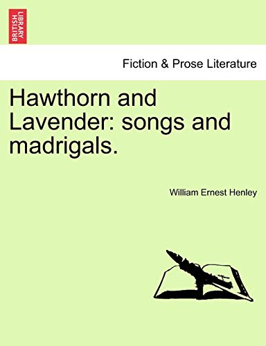 Imagen de archivo de Hawthorn and Lavender: Songs and Madrigals. a la venta por GF Books, Inc.
