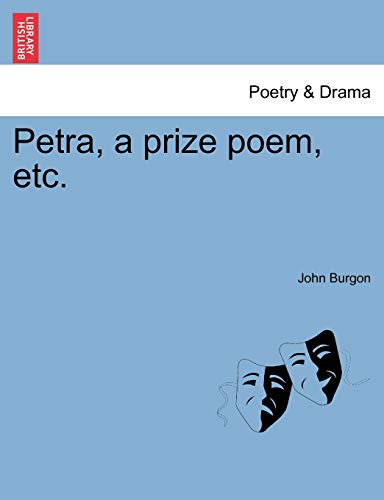 Stock image for Petra, a Prize Poem, Etc. for sale by Lucky's Textbooks