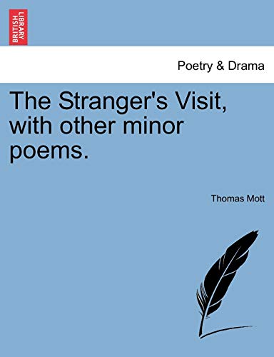 Stock image for The Stranger's Visit, with Other Minor Poems. for sale by Lucky's Textbooks