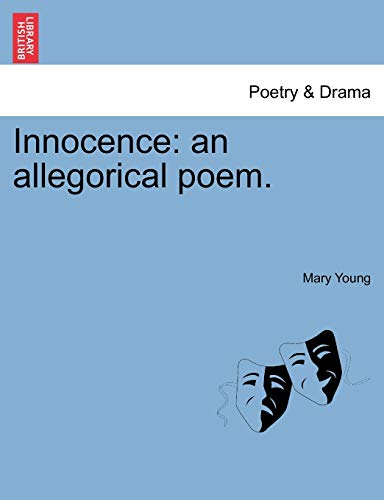 Stock image for Innocence: an allegorical poem. for sale by Chiron Media