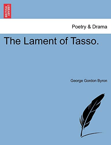 9781241022235: The Lament of Tasso. FIFTH EDITION