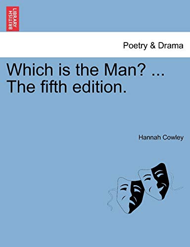 9781241026332: Which Is the Man? ... the Fifth Edition.