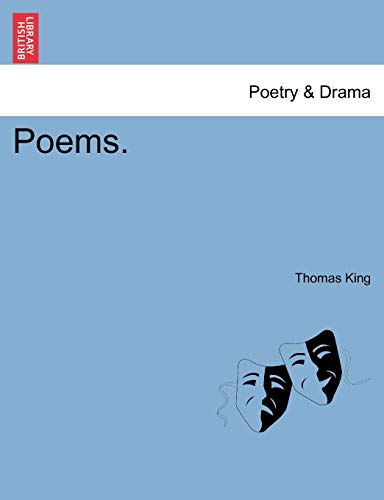 Poems. (9781241027063) by King, Dr Thomas