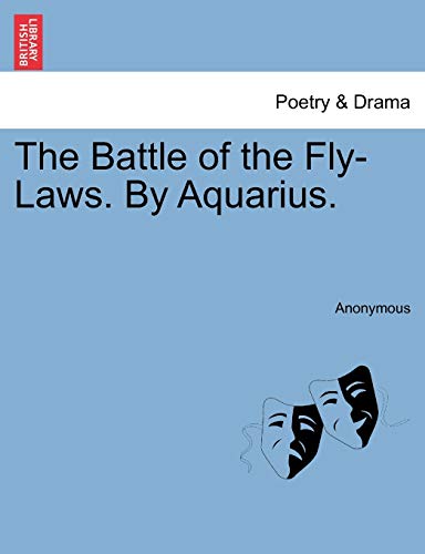 Beispielbild fr The Battle of the Fly-Laws. By Aquarius. zum Verkauf von Chiron Media