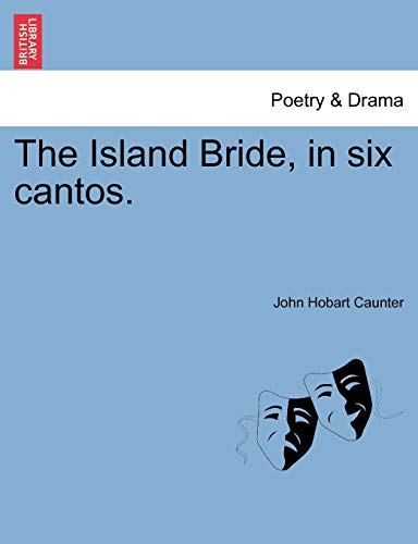 Beispielbild fr The Island Bride, in Six Cantos. zum Verkauf von Lucky's Textbooks