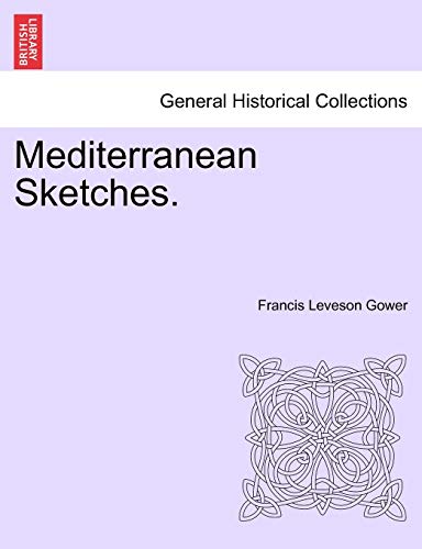 Imagen de archivo de Mediterranean Sketches. a la venta por Lucky's Textbooks