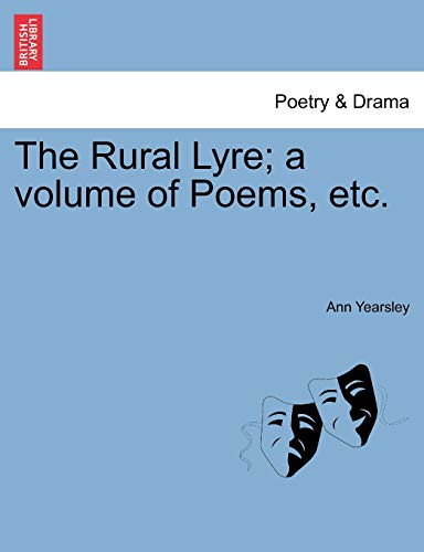 Beispielbild fr The Rural Lyre a volume of Poems, etc zum Verkauf von PBShop.store US